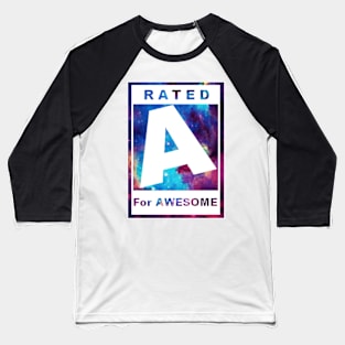 Rated A For Awesome Galaxy Baseball T-Shirt